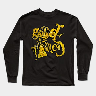 Good Times Long Sleeve T-Shirt